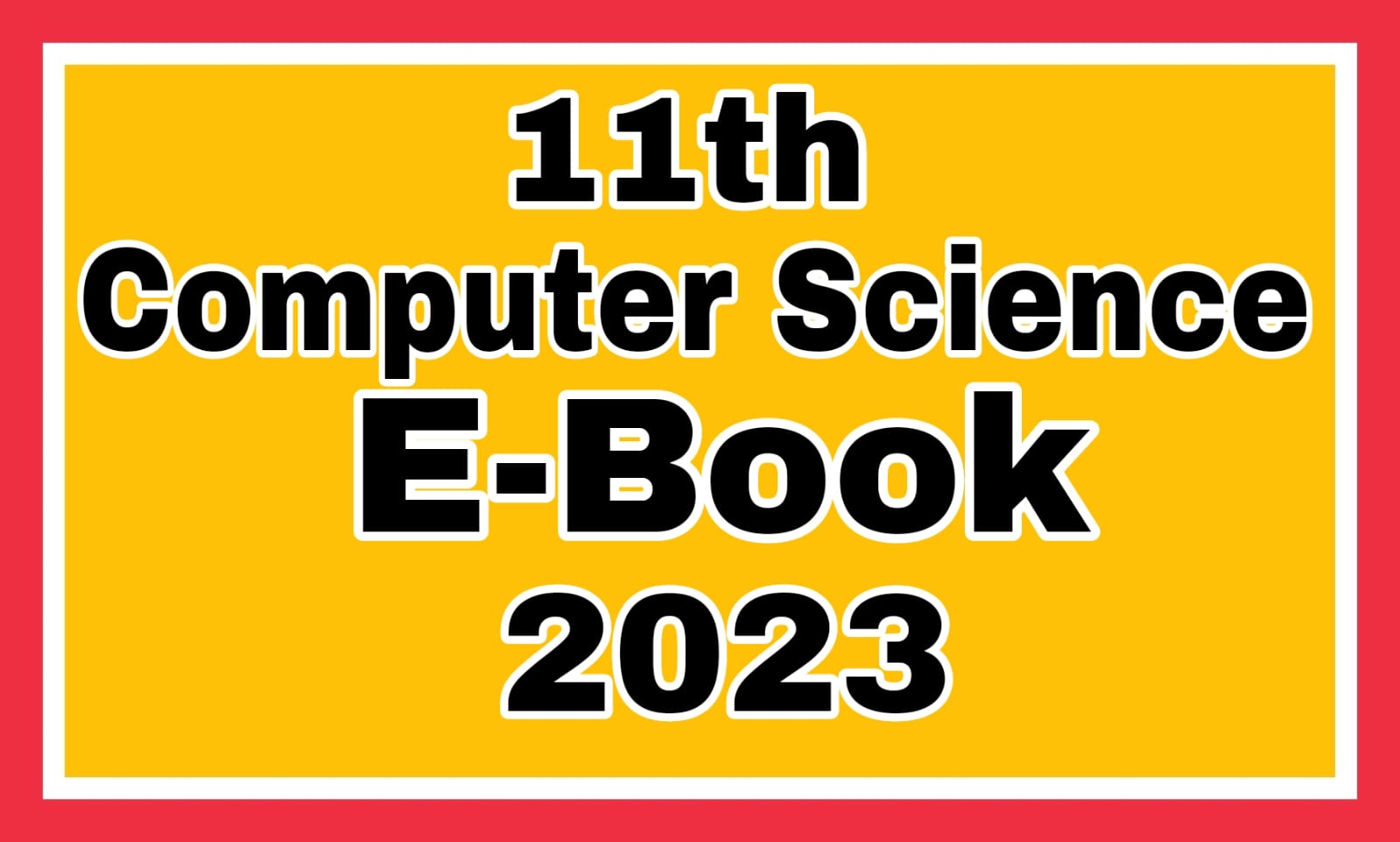 CS Knowledge Opener 11th 12th Computer Science Computer Applications